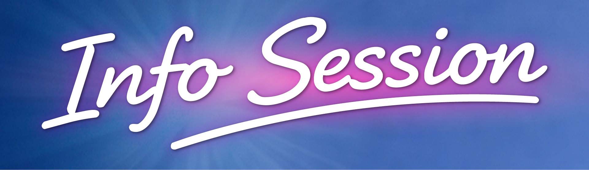 Info Session banner